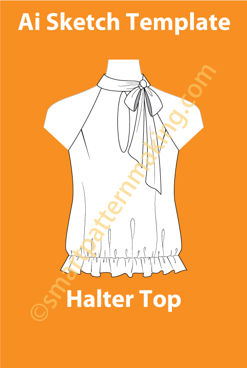 Halter Top, Fashion Sketch, Technical Drawing, Halter Neck Top, Vector, Download Illustrator, Front & Back View, Template - smart pattern making