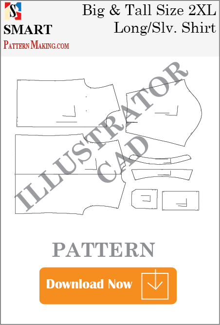 Big and Tall Long Sleeve Shirt Downloadable illustrator Pattern - smart pattern making