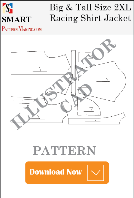 Big and Tall Racing Shirt Jacket Downloadable illustrator Pattern - smart pattern making
